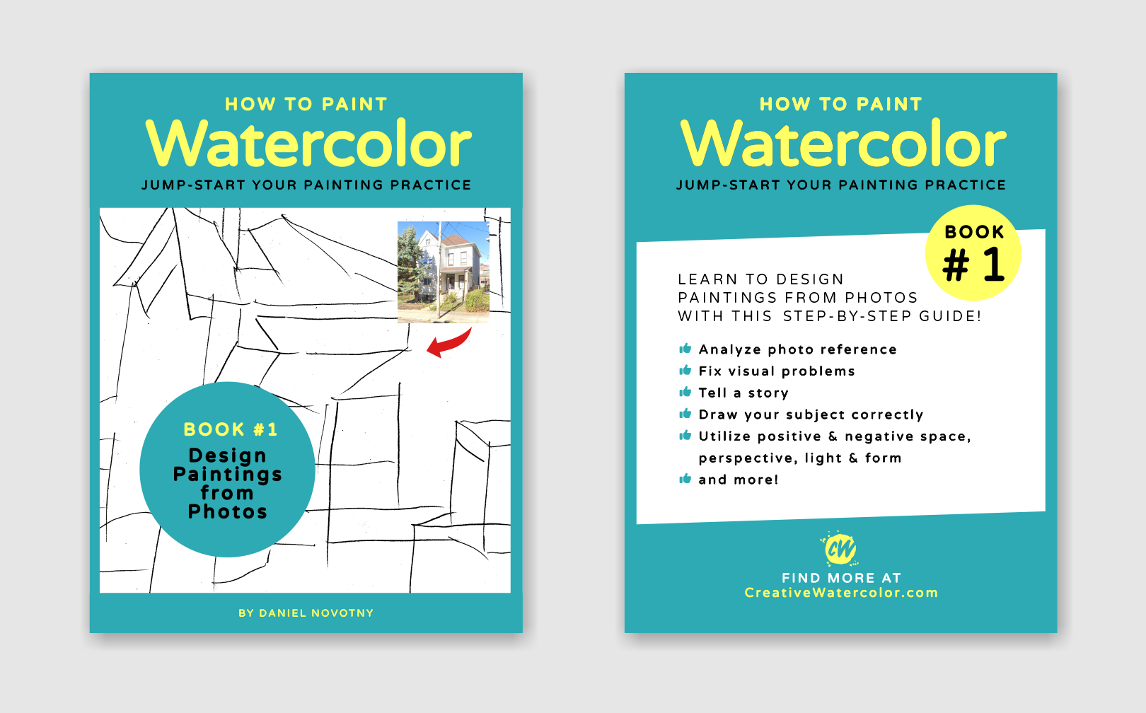 Book Covers for Daniel Novotny's How to Paint Watercolor: Book 1 - Design Paintings from Photos